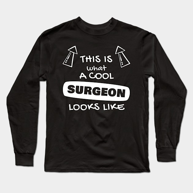 Surgeon Long Sleeve T-Shirt by LeonAd